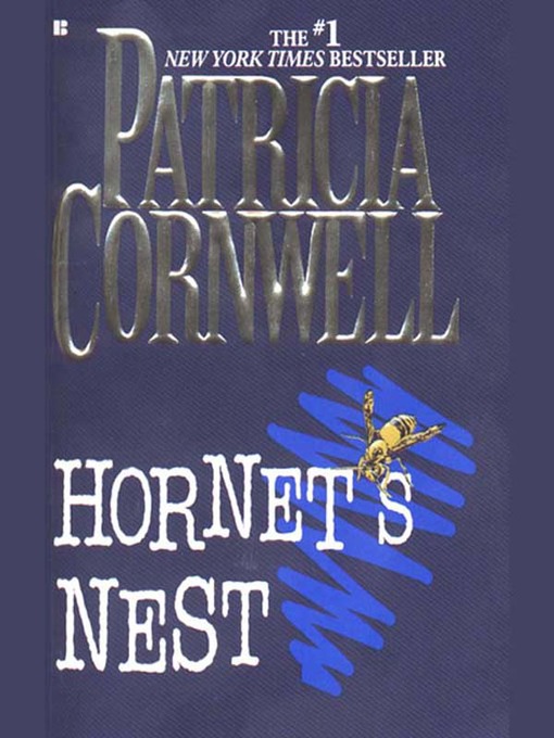 Patricia Cornwell作のHornet's Nestの作品詳細 - 貸出可能